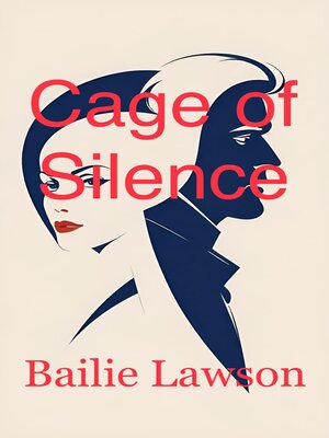cover image of Cage of Silence